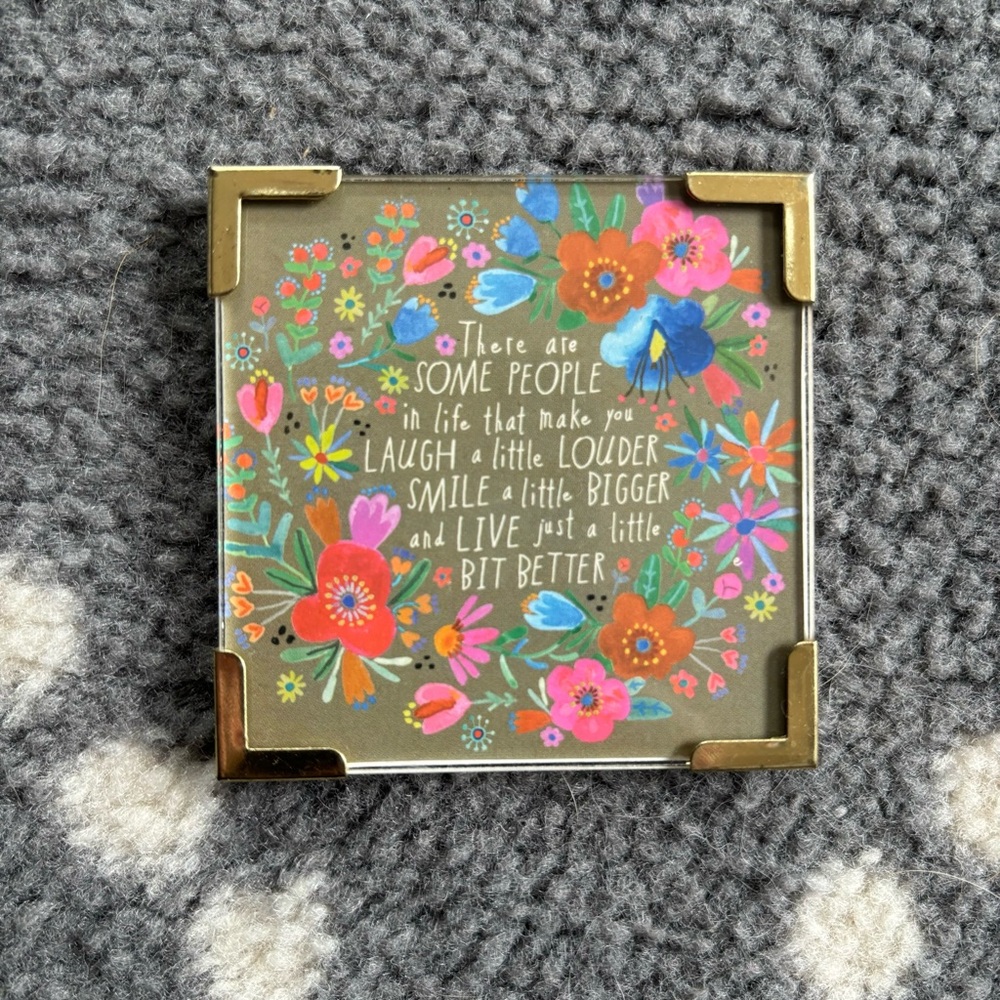 NATURAL LIFE - There are some people in life… Magnet